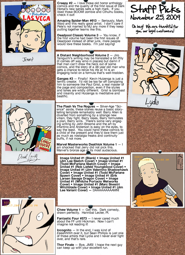 Staff Picks for the Week of November 25, 2009 Staff Picks for the Week of November 25, 2009